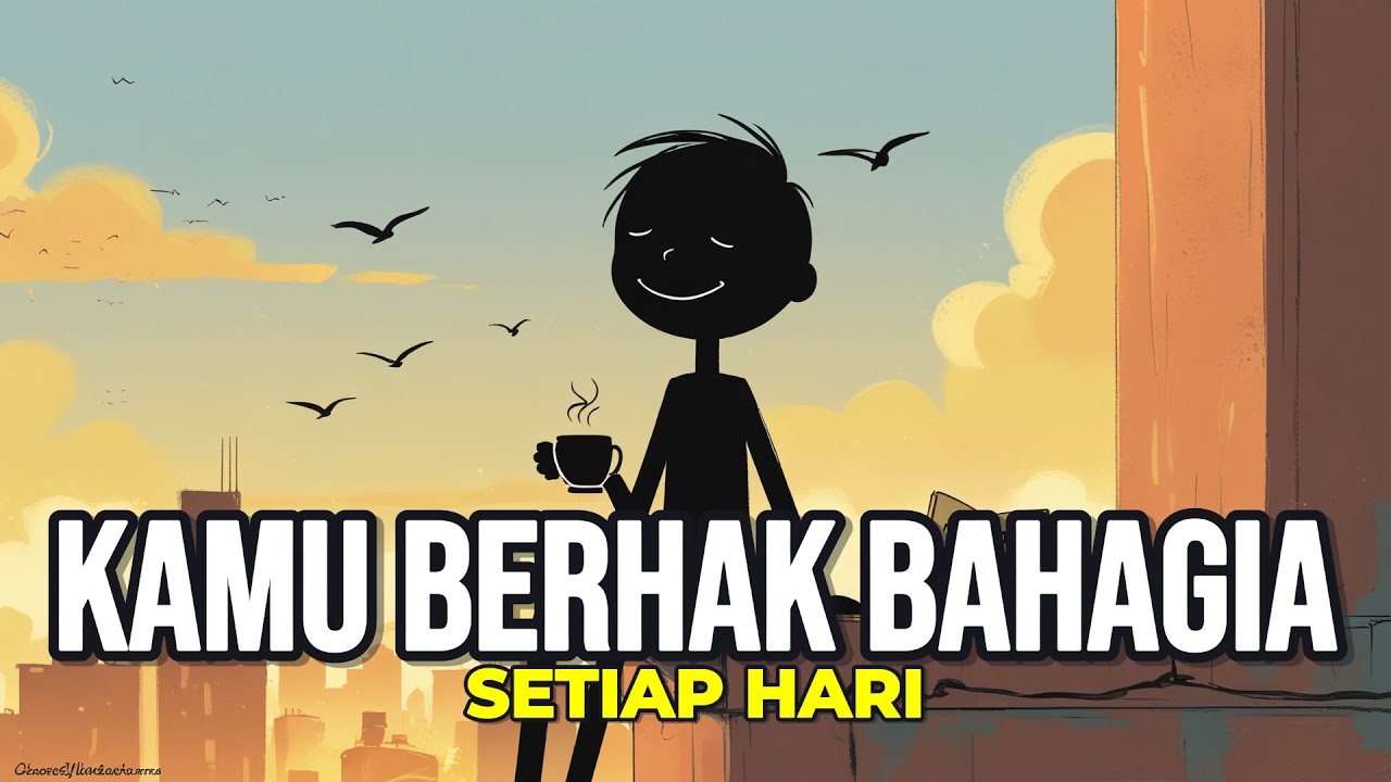 10 Alasan Kuat Kenapa Kamu HARUS Bahagia Setiap Hari!