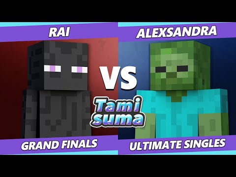 TAMISUMA 185 GRAND FINALS - Alexsandra (Zombie) Vs. Rai (Enderman) Smash Ultimate SSBU