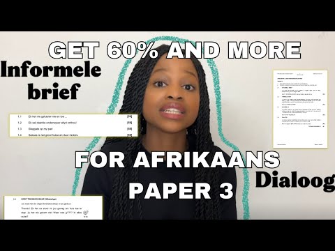 How to get more than 60% for Afrikaans Paper 3 (When you're not Afrikaans!)