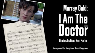 Murray Gold: I Am The Doctor - 2013 (NEW arrangement for 2 pianos)