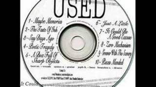 It Could Be A Good Excuse Demo - The Used