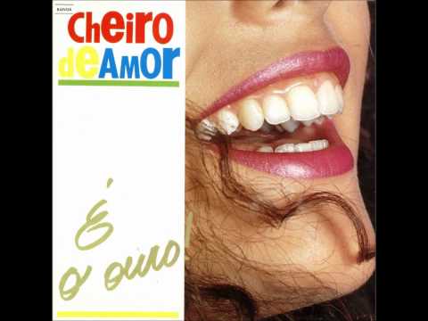 É o ouro - Banda Cheiro de Amor