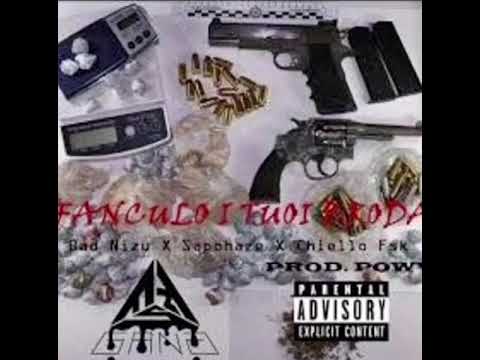 THUGNIZU X CHIELLO X SAPOBULLY X POWV FSK- FANCULO I TUOI BRODA