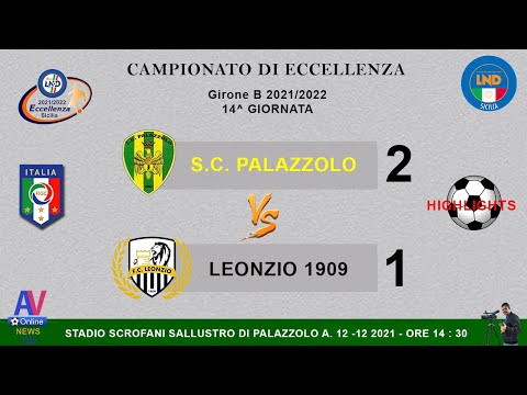 VIDEO HIGHLIGHTS - PALAZZOLO - LEONZIO - ECCELLENZA G. B  2021/2022
