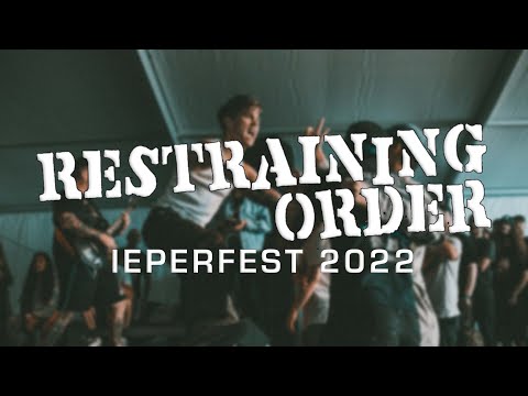 RESTRAINING ORDER @ IEPERFEST 2022 - MULTICAM - FULL SET