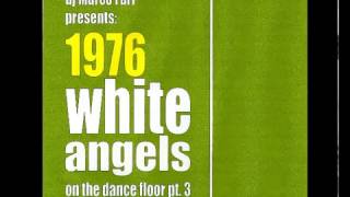1976: WHITE ANGELS on the DANCE FLOOR  PT.3 - dj Marco Farì - (dj set)