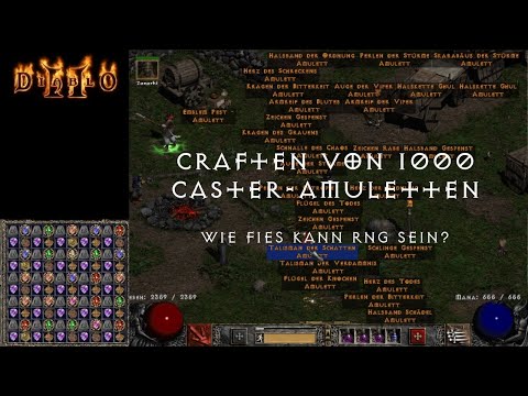 Diablo 2 - Craften von 100 Caster Amuletten - ist RNG gnädig zu mir?