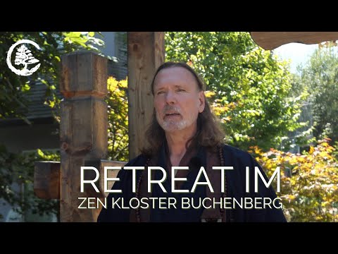 Zen Kloster Buchenberg - Ein Ort der Stille und Stärkung - Retreat