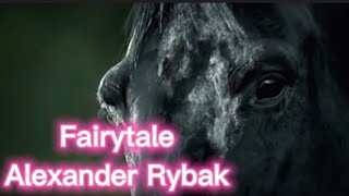 Fairytale - Alexander Rybak/ horse music video 🎶