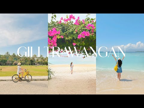 THE BEAUTY OF GILI TRAWANGAN | ISLAND PARADISE IN INDONESIA