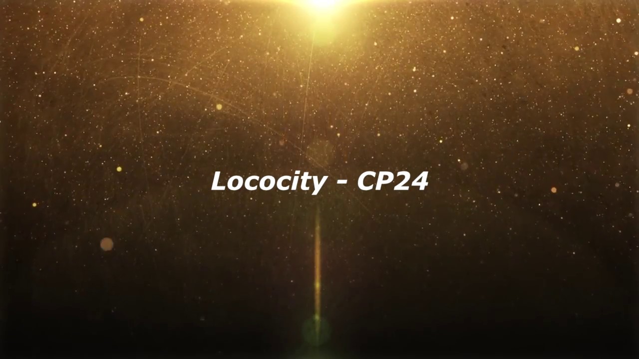 Lococity - CP24 (Lyrics)