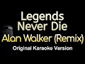 Legends Never Die - Alan Walker Remix (Karaoke Songs With Lyrics - Original Key)