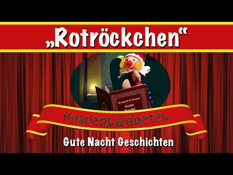 Gute Nacht Geschichten - Rotröckchen
