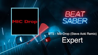 Download lagu [BEAT SABER] Mic Drop - BTS (Expert) Custom Map mp3