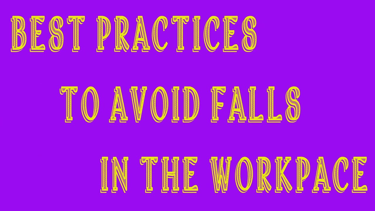 Safety Video #206 - Fall Protection