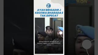 Kekecewaan Ayah Brigadir J saat Bharada E Tak Dipecat: Sudah Menembak, Diterima Lagi Jadi Polri