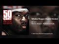 50 Cent Window Shopper Explicit Version