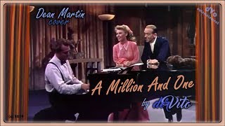 A Million And One (Dean Martin cover) - derVito