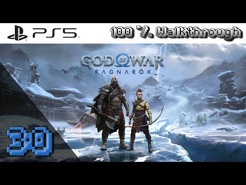 God of War Ragnarok (PS5) - 100% Walkthrough: Part 30 (All Collectibles - 100% Guide)