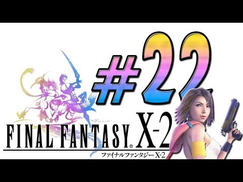 Let's Play Final Fantasy X-2 | 100% - 60FPS | Part 22 | Deutsch [HD+] Suche nach Kampfuniformen!