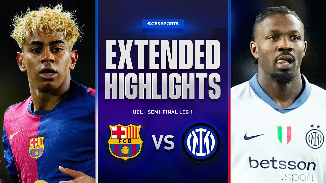 Barcelona vs. Inter: Extended Highlights | UCL Semi-final Leg 1 | CBS Sports Golazo