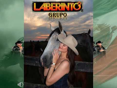 Grupo Laberinto   Mix Potranca bonita
