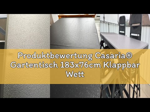 Produktbewertung Casaria® Gartentisch 183x76cm Klappbar Wetterfest Tragbar Kunststoff 8 Personen Gar
