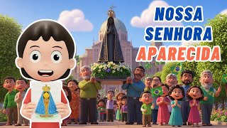 Nossa Senhora Aparecida explicado para as crianças | Catequese Infantil