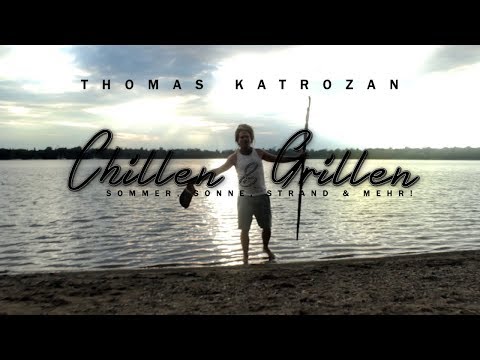 Thomas Katrozan - Chillen und Grillen