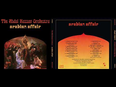 The Abdul Hassan Orchestra / Arabian Affair / Full Album