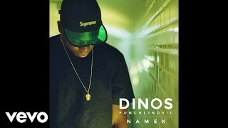 Dinos Punchlinovic - Namek