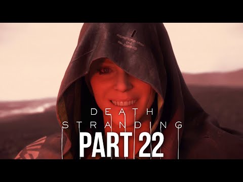 DEATH STRANDING Gameplay Walkthrough Part 22 - EDGE KNOT CITY (Full Game)