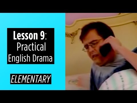 Elementary Level Lesson 9 Practical English Drama