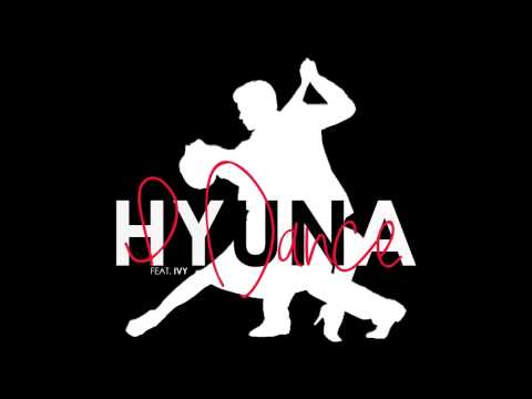 Hyuna Parker - I Dance (feat. IVY)