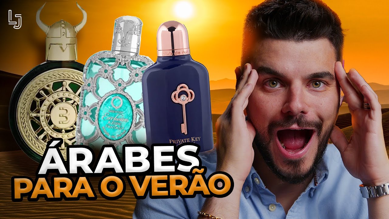 PERFUMES ÁRABES PARA O VERÃO QUE FIXAM E PROJETAM MUITO! ESSA SELEÇÃO VAI QUEBRAR TUDO!!