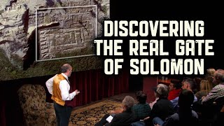 Discovering the Real Gate of Solomon - David Rohl