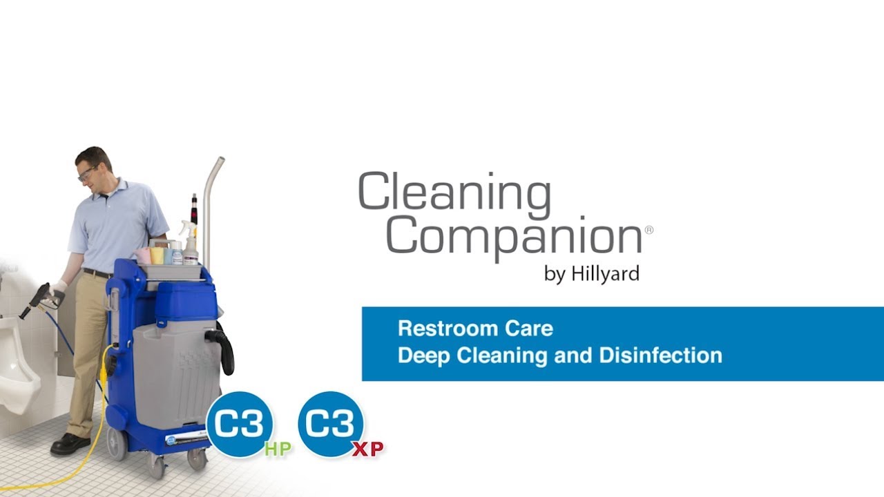 Hillyard C3 Restroom Deep Cleaning & Disinfection