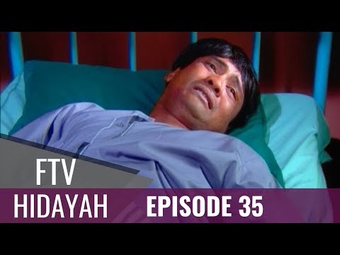 FTV Hidayah 35 | Seuntai Hikmah Di bulan Ramadan Jual Warisan Untuk Judi