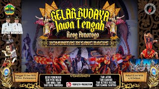 Download lagu GELAR BUDAYA JAWA TENGAH 🔴REOG PONOROGO & KOMUNITAS RISANG BAGUS PURWANTORO || GOJES AUDIO mp3