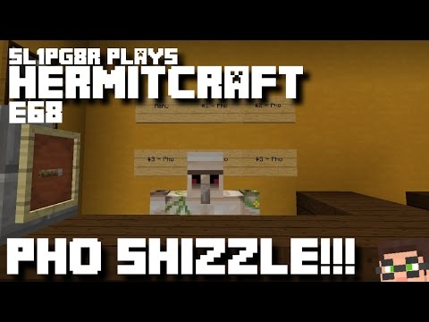 Minecraft Hermitcraft LP - PHO SHIZZLE!!! ( Let's Play ) E68