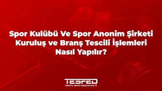Spor Kulübü ve Spor Anonim Şirketi Nasıl Kurulur?