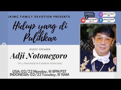 🔴  HIDUP YANG DIPULIHKAN | MCU-TV | FAMILY DEVOTION DAY 195 w/ Special guest Adji Notonegoro
