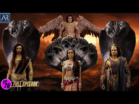 Dharm Yoddha Garud | Episode-76 | गरुड़ जी की सम्पूर्ण कथा | Bhakti Sagar AR Entertainments