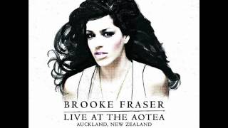Brooke Fraser - Seeds (Live)