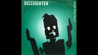 Dissidenten – Jungle Book Part II (Mantra-Trance Mix) ( 90s Trance )