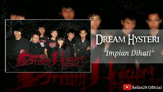 Download lagu Dream Hysteri - Impian Dihati (Indonesia Gothic Metal) mp3