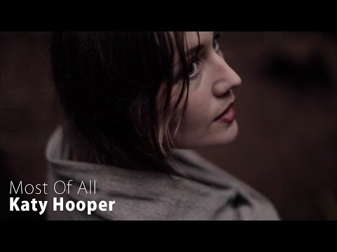 Katy Hooper - Most Of All