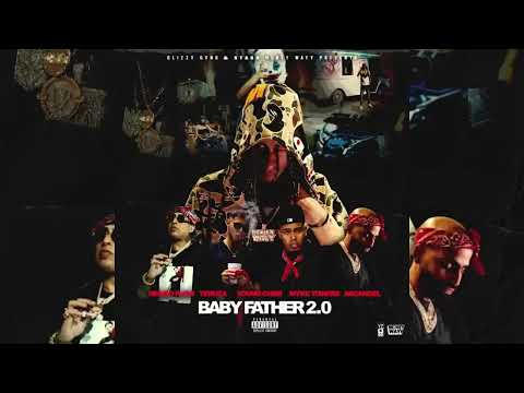 Baby Father 2.0 - YOVNGCHIMI, Myke Towers, Arcangel, Yeruza, Ñengo Flow (Official Audio)