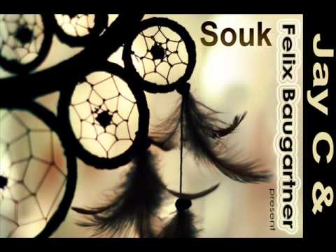 SOUK 2010 - Jay C & Felix Baumgartner  (Original Mix)