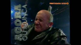 Agora ou Nunca - SIC 1997